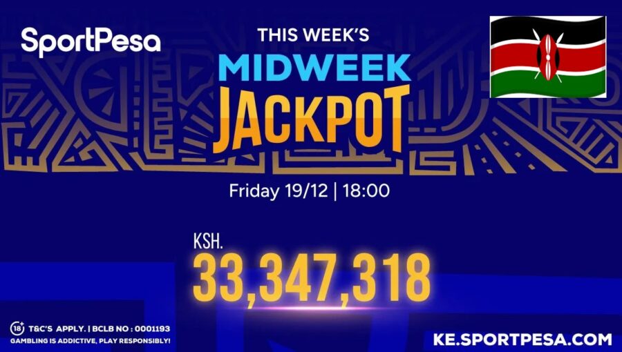 Kenya SportPesa midweek jackpot hits largest of 2025 at KSh33m ahead of Christmas