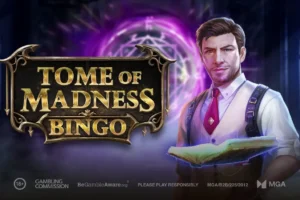 Play'n GO - Tome of Madness Bingo.