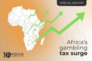 Africa faces accelerated gambling taxes across multiple countries, rocking betting markets