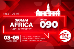 EGT Digital. SiGMA Africa Cape Town 2026. Stand 090. 03-05 March 2026. The grand arena at grandwest casino and entertainment world.