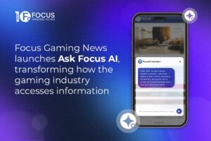 Focus Gaming News launches Ask FocusAI, transforming how the gaming industry accesses information