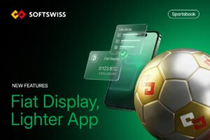 SOFTSWISS - New features: Fiat display, lighter app. Sportsbook.