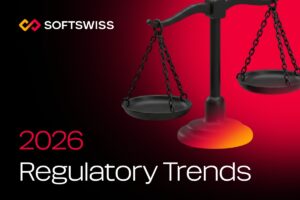 SOFTSWISS regulatory trends