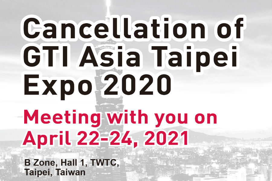 GTI Asia Taipei Expo 2020 cancelled