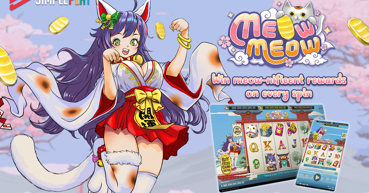 SimplePlay presents its latest slot: “Meow Meow”