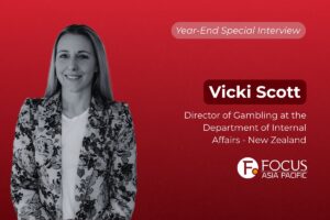 Year‑End Special Interview. Vicki Scott. Director of Gambling at the Department of Internal Affairs - New Zealand.