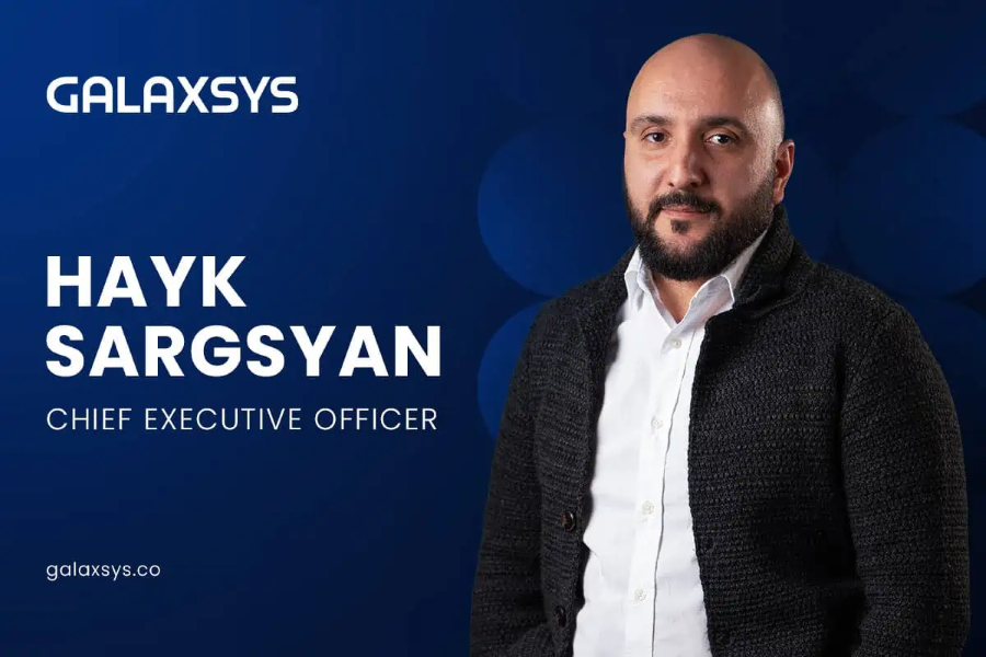 Hayk Sargsyan, CEO da Galaxsys.