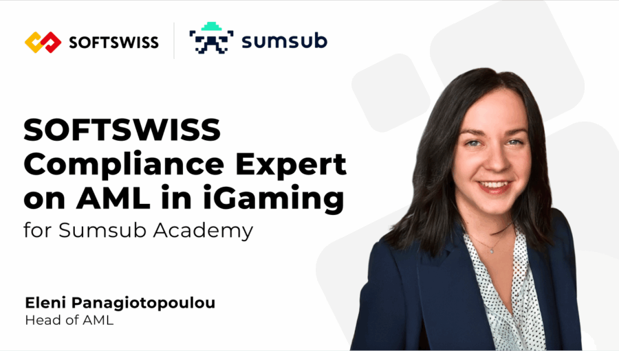 Especialista em Compliance da SOFTSWISS compartilha conhecimento sobre AML no igaming para a Sumsub Academy
