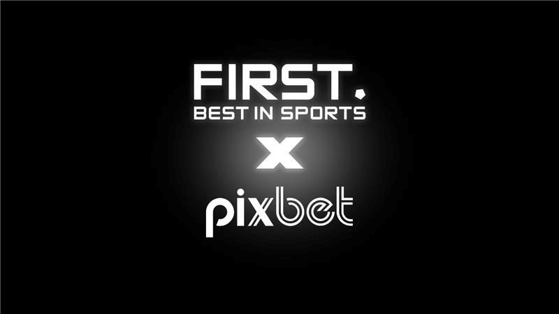 FIRST e Pixbet anunciam parceria estratégica para impulsionar a performance do sportsbook no Brasil