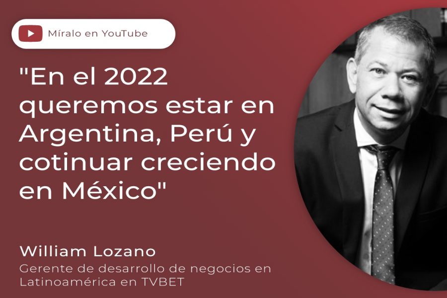 William Lozano, gerente de Desarrollo de Negocios en Latinoamérica en TVBET.