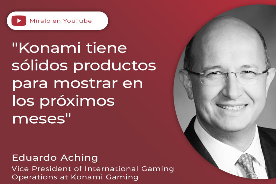 Eduardo Aching, vicepresidente de Operaciones Internacionales de Juego de Konami Gaming.