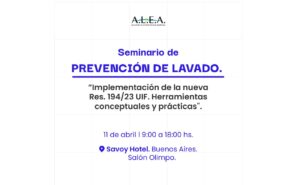 ALEA presenta un seminario sobre prevención de lavado y la implementación de la nueva resolución de la UIF