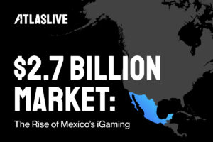 Un mercado de 2.700 millones de dólares: Atlaslive analiza el auge del igaming en México