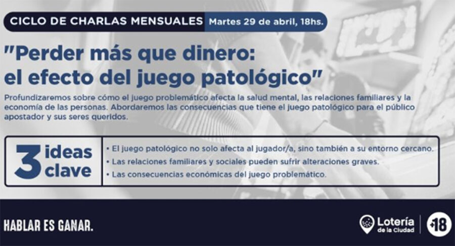Charla LOTBA: "Perder más que dinero: el efecto del juego patológico"