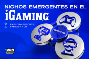 Nichos emergentes en el igaming. Explora vsports, fantasy y VR.