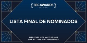 SBC Summit America: lista final de nominados
