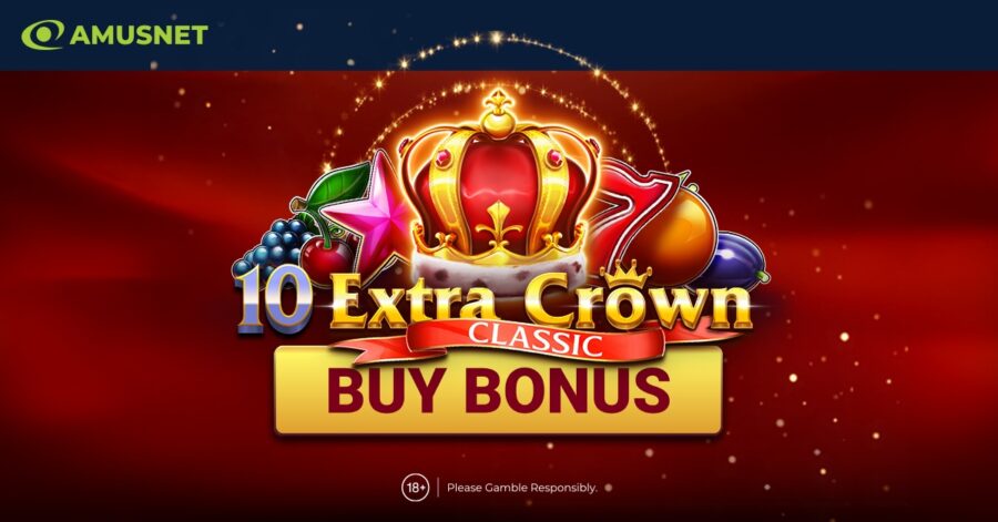 Amusnet presenta «Extra Crown Classic Buy Bonus»