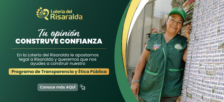 La Lotería del Risaralda lanza un programa de transparencia con participación ciudadana