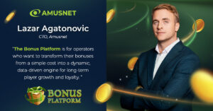 Lazar Agatonovic, CTO at Amusnet: "The Bonus Platform is for operators who want to transform their bonuses from a simple cost into a dynamic, data-driven engine for long-term player growth and loyalty."