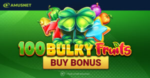 Amusnet presenta «100 Bulky Fruits Buy Bonus»