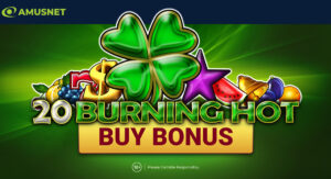 Amusnet - "20 Burning Hot Buy Bonus".