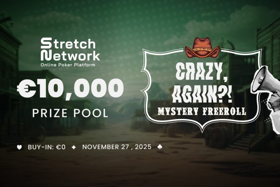 Stretch Network vuelve con «CRAZY, AGAIN?! Mystery Freeroll» y €10.000 garantizados