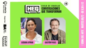 LOTBA organiza la charla «Conversaciones que transforman» con Luciana Aymar y Gastón Pauls