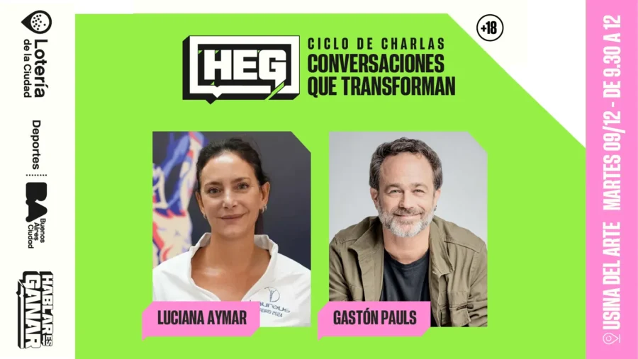 LOTBA organiza la charla «Conversaciones que transforman» con Luciana Aymar y Gastón Pauls