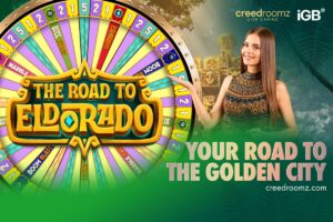 CreedRoomz live casino - iGB. The Road to Eldorado. Your road to the golden city.
