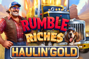 Rumble Riches Haulin' Gold