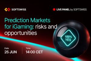 SOFTSWISS - MESA REDONDA EN VIVO de SOFTSWISS. Mercados de predicción para el sector del juego en línea: riesgos y oportunidades. Fecha: 25 de junio, 14:00 CET.