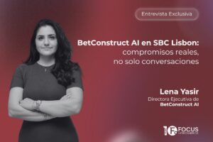 BetConstruct AI en SBC Lisbon: compromisos reales, no solo conversaciones. Lena Yasir, Directora Ejecutiva de BetConstruct AI.