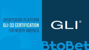 Gaining the Gaming Laboratories International’s GLI-33 is a testament of the technical capacity of the BtoBet platform.