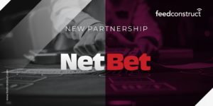 This alliance with NetBet is an exciting addition to FeedConstruct.