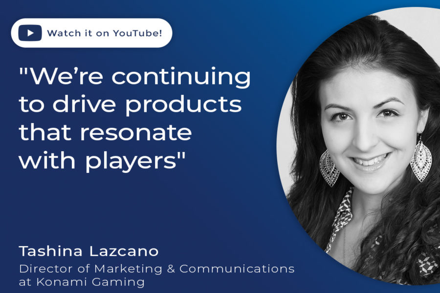 Tashina Lazcano, Ddirector of Marketing and Communications at Konami Gaming.