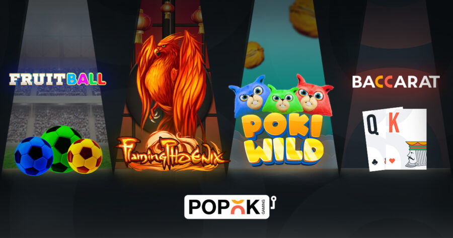 PopOK Gaming's new games will satisfy all the requirements.