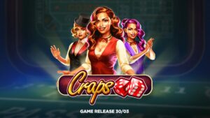 Play’n GO adds “Craps” to its portfolio of table games