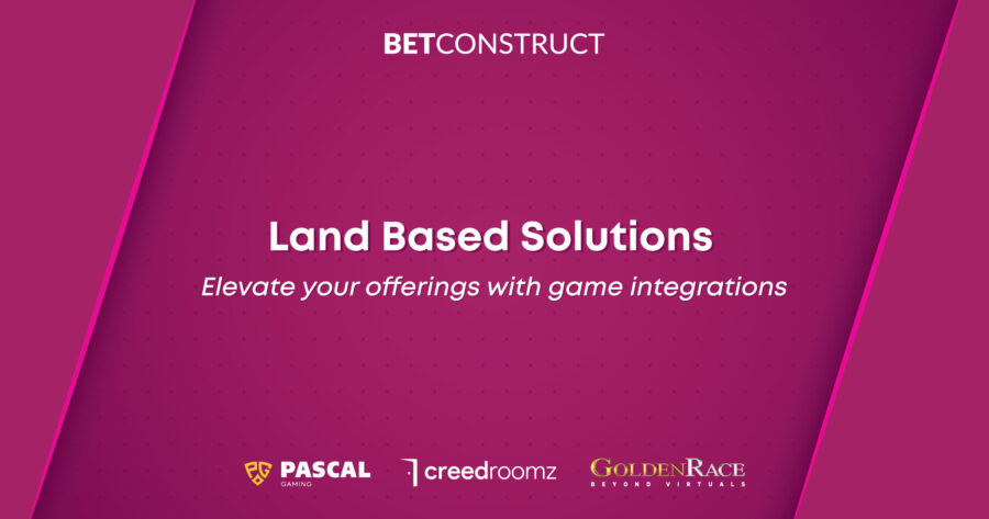 BetConstruct announces thrilling game integrations into land based solutions