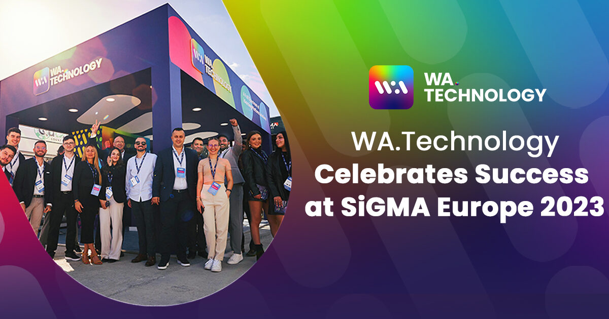 SiGMA Europe 2023 WA.Technology’s triumphant showcase in Malta