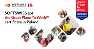 SOFTSWISS has been honoured with the Great Place To Work certificate in Poland.