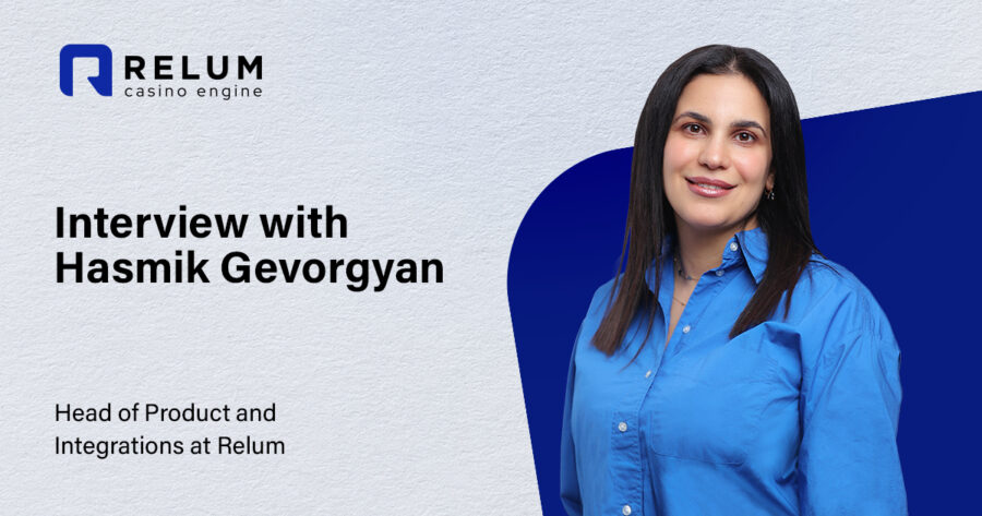 Hasmik Gevorgyan, head of product and integrations at Relum.