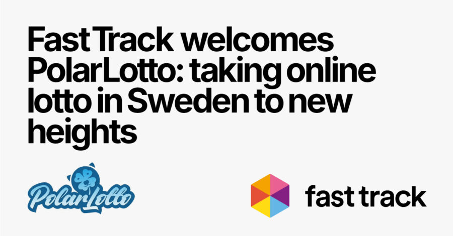 By teaming up with Fast Track, PolarLotto aims to leverage cutting-edge technology to expand its business model from traditional to online.