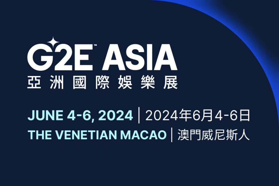 G2E Asia’s grand return to Macau: celebrating 15 years of excellence