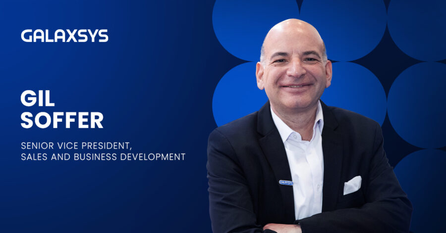 Gil Soffer, SVP Sales & Business Development Galaxsys.