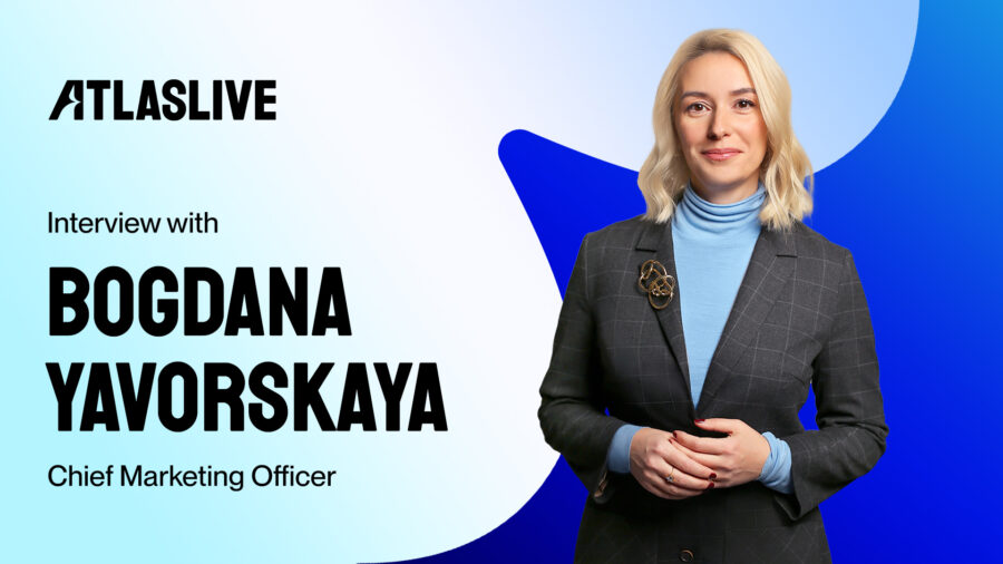 Bogdana Yavorskaya, CMO of Atlaslive.