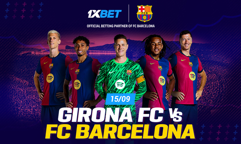 Girona v Barcelona: how to make money on the Catalan derby with 1xBet