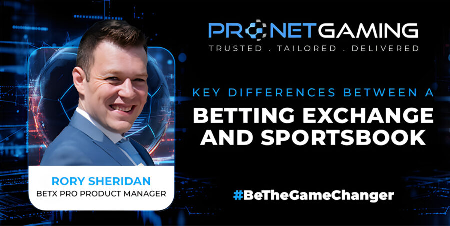 Rory Sheridan, Pronet Gaming BetX Pro Product Manager.