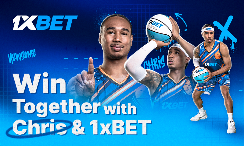 1xBet will organize fan meetings with Chris Newsome.