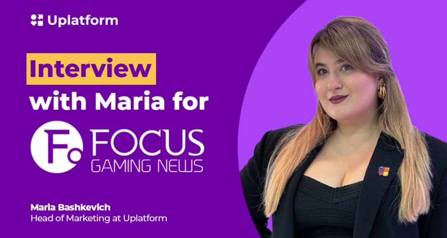 Maria Bashkevich, Head of Marketing at Uplatform.