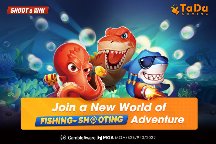 TaDa Gaming casts its net wide to increase awareness of unique fishing-shooting games